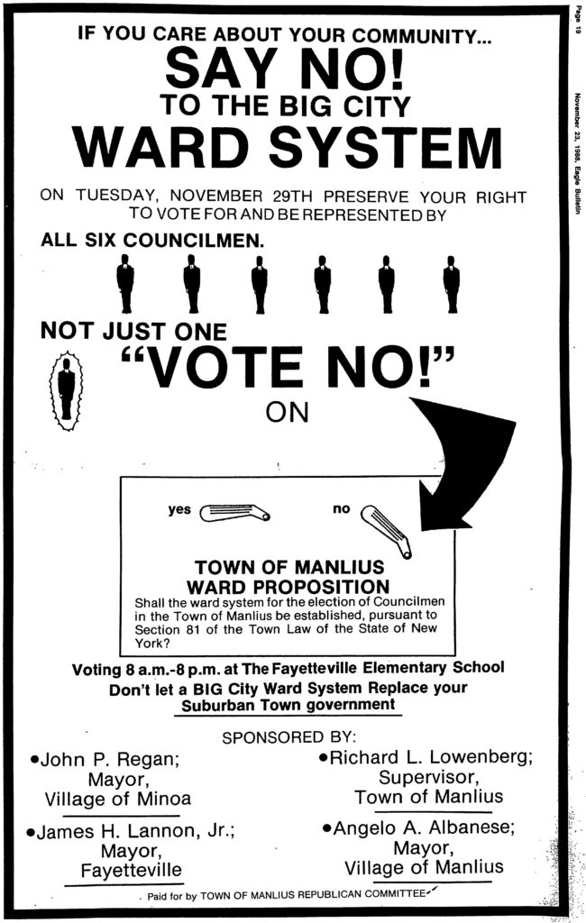 Vote No on Town of Manlius Ward Proposition. An ad from 1988 paid for by the Town's Republican Committee.